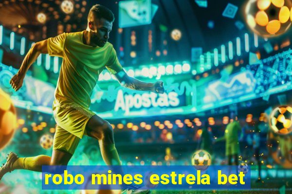 robo mines estrela bet